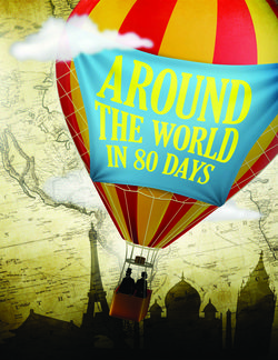 Lyceum Theatre Around the World in 80 Days