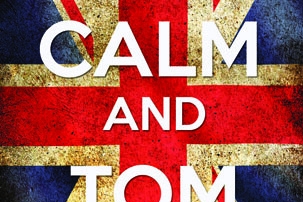 Keep Calm and Tom Jones